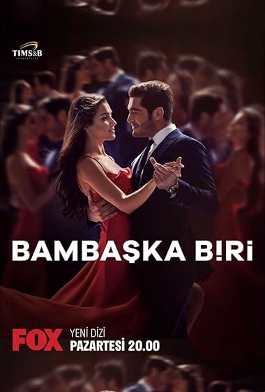 Turkish Drama Bambaska Biri Promotion Poster